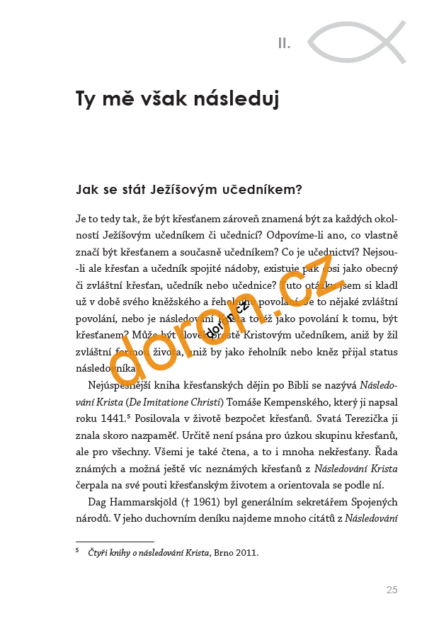 Být učedníky. Ježíšova škola života