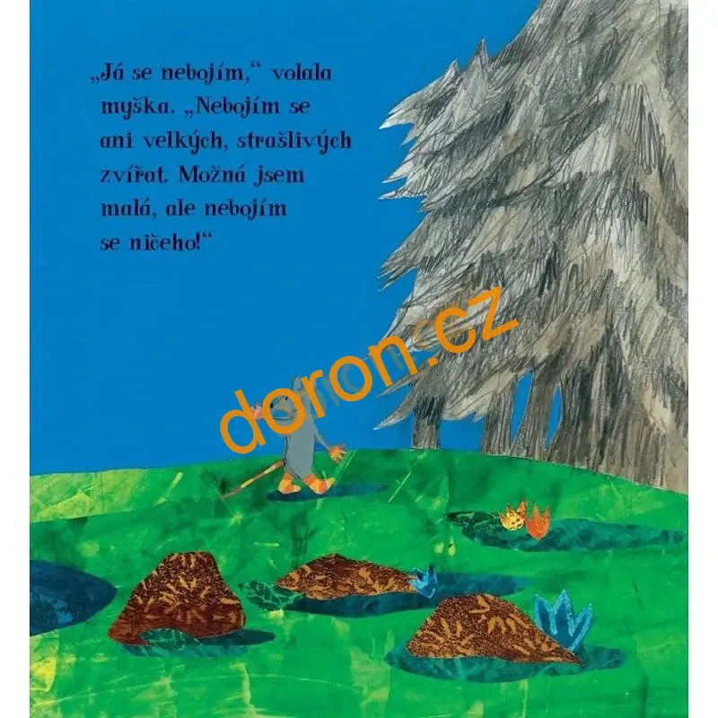 O myšce, která se nebála      