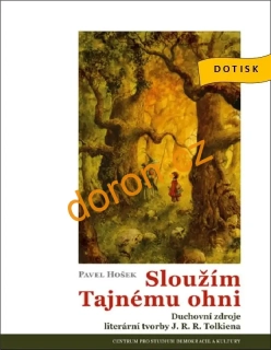 Sloužím Tajnému ohni