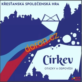 KŘESŤANSKÁ SPOLEČENSKÁ HRA. Církev: otázky a odpovědi