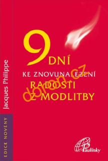 9 dní ke znovunalezení radosti z modlitby
