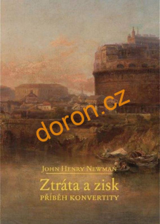 ZTRÁTA A ZISK. Příběh konvertity