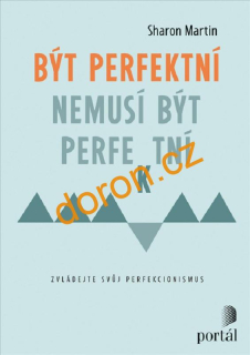 Být perfektní nemusí být perfektní