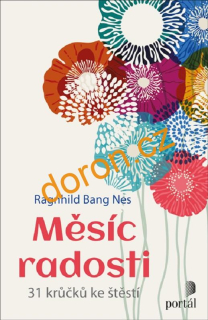 Měsíc radosti. 31 krůčků ke štěstí