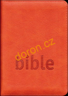 BIBLE Český studijní překlad, bez DT, zip, oranžová