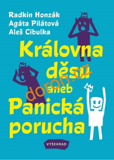 Královna děsu aneb Panická porucha