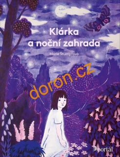 Klárka a noční zahrada