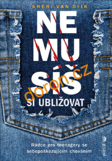 Nemusíš si ubližovat