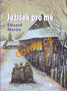 Ježíšek pro mě 