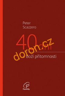 40 dní v Boží přítomnosti