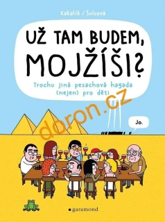 Už tam budem, Mojžíši?