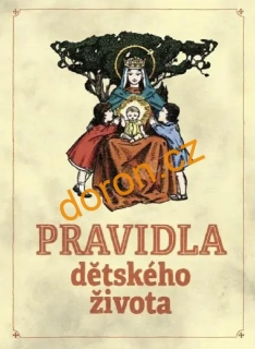 Pravidla dětského života       