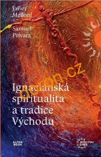 Ignaciánská spiritualita a tradice Východu   