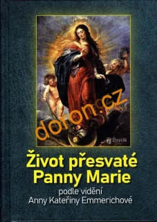 Život přesvaté Panny Marie 
