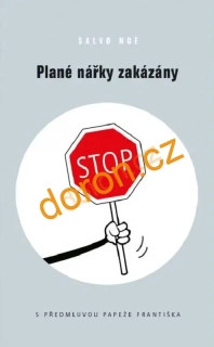 Plané nářky zakázány