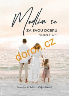 Modlím se za svou dceru