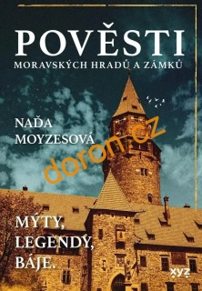 Pověsti moravských hradů a zámků