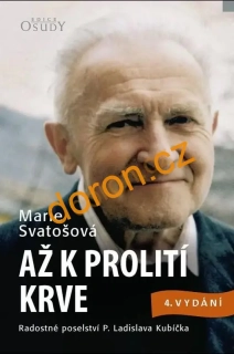 Až k prolití krve