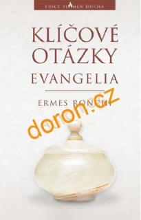 Klíčové otázky evangelia