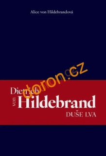 Dietrich von Hildebrand: Duše lva