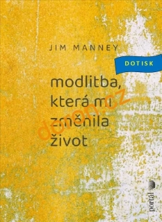 Modlitba, která mi změnila život