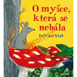 O myšce, která se nebála