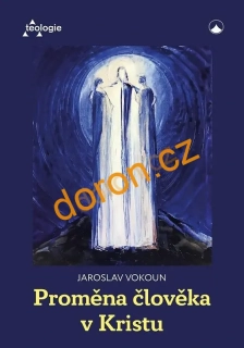Proměna člověka v Kristu
