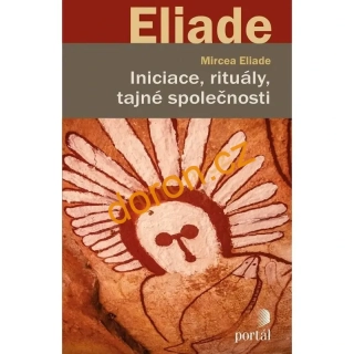 Iniciace, rituály, tajné společnosti  
