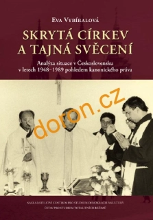 Skrytá církev a tajná svěcení        