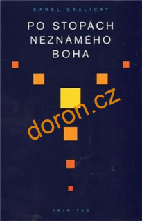 Po stopách neznámého Boha