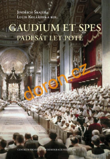 Gaudium et spes padesát let poté    