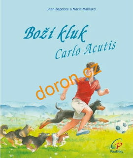 Boží kluk Carlo Acutis