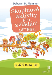 Skupinové aktivity pro zvládání stresu