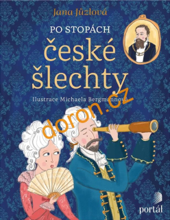 Po stopách české šlechty