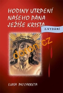 Hodiny utrpení našeho Pána Ježíše Krista