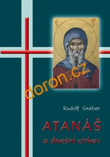 Atanáš a dnešní církev