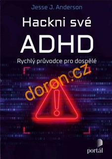Hackni své ADHD