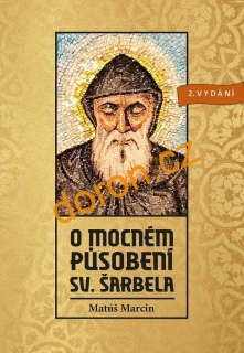 O mocném působení sv. Šarbela