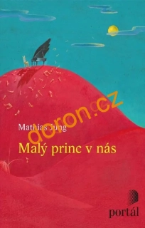 Malý princ v nás