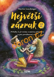 Největší zázrak 2