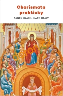 Charismata prakticky