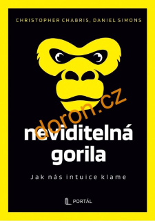 Neviditelná gorila. Jak nás intuice klame