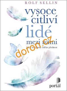 Vysoce citliví lidé mezi námi