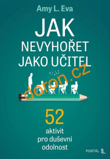 Jak nevyhořet jako učitel