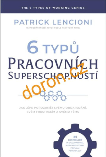 6 typů pracovních superschopností      