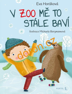 V zoo mě to stále baví