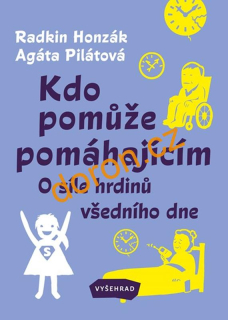Kdo pomůže pomáhajícím