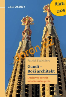 Gaudí - Boží architekt