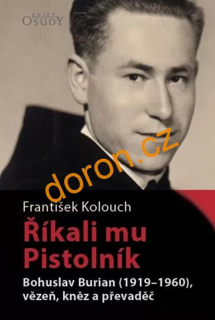 Říkali mu Pistolník