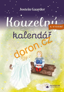 Kouzelný kalendář. Podivuhodné putování do Betléma